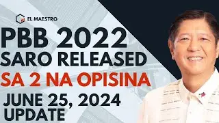 PBB 2022 SARO RELEASED JUNE 25, 2024