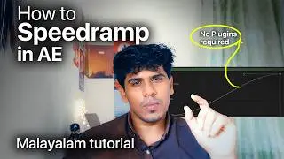 After Effects Speed Ramping Tutorial Malayalam | Easy Smooth Transition Step by Step