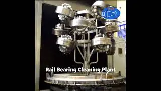 Rail Bearing Cleaning Plant