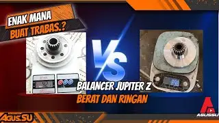 BALANCER  JUPITER Z BERAT DAN RINGAN ‼️ BUAT TRABAS ENAK MANA