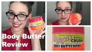 Обзор крема-баттера для тела Soap & Glory Sugar Crush