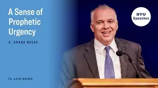 A Sense of Prophetic Urgency | C. Shane Reese | January 2026