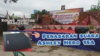 Speaker Aktif Monitor Panggung Live Dangdut Combo // Ashley Hero 15A