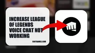 How To Increase League Of Legends Voice Chat Not Working 2025 (STEP BY STEP) (2026)