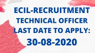 ECIL RECRUITMENT - 2020 ifas