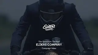 The Spirit From The Past | Elders Company | Campaign Video