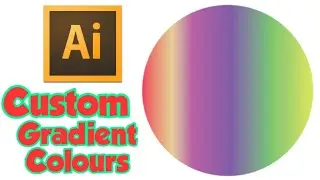 How to Apply Custom Gradient Colours Using Adobe Illustrator 2020