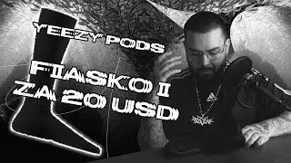 SOUTĚŽ O YEEZY PODS | Proč to jsou nejhorší boty v mém životě? | Fiasko i za 20 dolarů