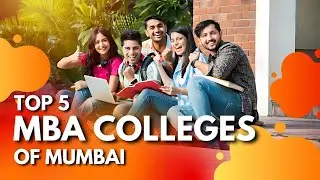 Top 5 MBA Colleges in Mumbai with 100% Placements | Graduates Engine