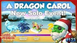 Christmas 'A Dragon Carol' SOLO EVENT! - Dragon Mania Legends #123