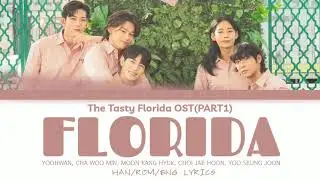 【Florida 】The Taste of Florida OST1『HAN/ROM/ENG LYRICS』