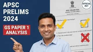 APSC CCE Pre (2024) General Studies Paper 1 Official PYQ Analysis 