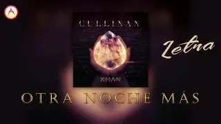 KHAN - UNA NOCHE MÁS [LETRA]