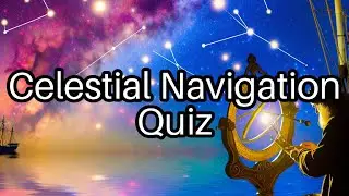 Master Celestial Navigation: Take the Quiz & Discover the Secrets! 🌌✨