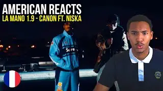 Американец реагирует на французский рэп!! | La Mano 1.9 ft Niska - Canon (Официальная полная реак...