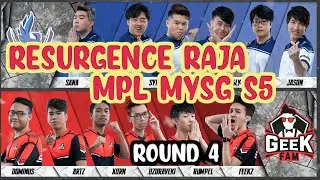 🔴 FINAL 🔴 GeekFam VS Resurgence Round 4 l MPL-MY/SG Season 5