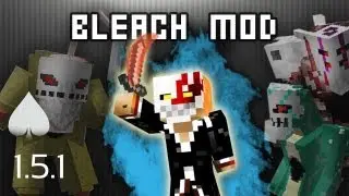 &spades; [1.5.1] BLEACH MOD - Новые обновления!