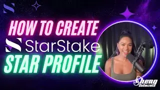 How to create your Star Profile on STARSTAKE NFT Marketplace