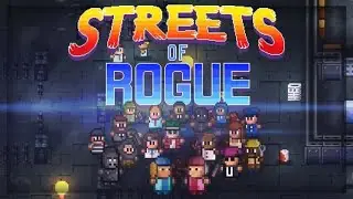 🔴 Street of Rogue - Стрим