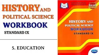 5. EDUCATION | std 9th history Workbook answer | 9th itihaas workbook answer @shamsusn