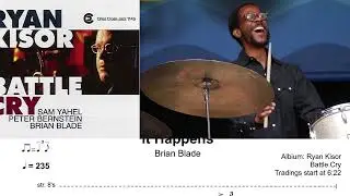 Brian Blade - It Happens [Drum Transcription] Ryan Kisor - Battle Cry