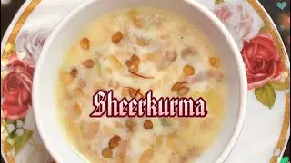 Sheerkurma Eid 🌙 Special Recipe | شیرقورما | शिरकूरमा | Sheerkurma Sweet dessert | @ZoeyaKitchen
