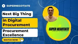 What is the next big thing in Digital Procurement domain? Procurement Excellence