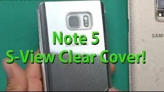 Galaxy Note 5 S-View Clear Cover Case Unboxing!