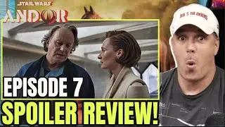 ANDOR Episode 7 SPOILER Review! | Star Wars | Disney | Empire