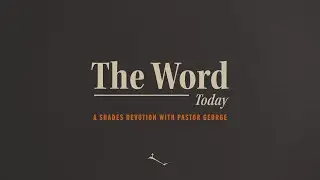 The Word Today | 2 Corinthians 1:20