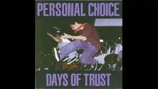 PERSONAL CHOICE : days of trust CD [full album]