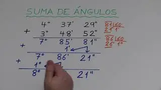 Sumar grados, minutos y segundos en el sistema sexagesimal