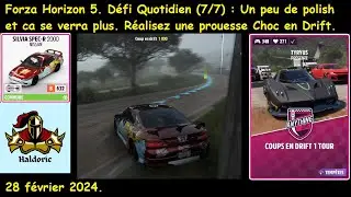 Forza Horizon 5 FH5 D&eacute;fi Quotidien 7/7 Un peu de polish et ca se verra plus. Prouesse Choc en Drift.