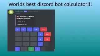 How to make worlds best discord bot calculator (discord.js)