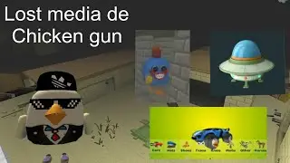 Lost media de Chicken gun