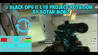Bo2 1.19 Project &deg;Rotation&deg; By Botan MoDz + Download