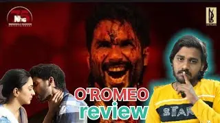 O ROMEO ROMANTIC TEASER REVIEW