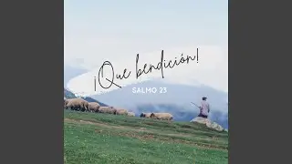 Que Bendici&oacute;n
