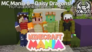 MC MANIA 8 w/ EpicFH, LockieNess & NomadoftheWorld!!!