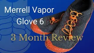 3 month Merrell Vapor Glove 6 Review