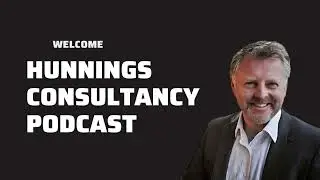 Episode 1  - Welcome To The Hunnings Consultancy Channel