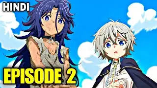 Easygoing Territory Defense by the Optimistic Lord Episode 2 in Hindi | Ep3