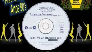 Tranceformer Feat. Neil - Let Your Mind Dive (Rotation Days) (CD) (P) 1994