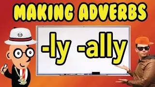 Making Adverbs With Words That End In 'ic'. Spelling Rule Lesson. #adverbs #spellingrules #ally