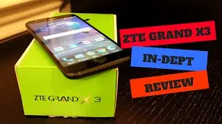 ZTE Grand X3 In-Dept Review