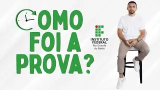 Como foi a prova do IFRN...