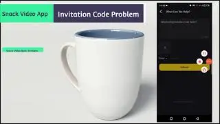 snack video binding failed withdraw invitation coin problem