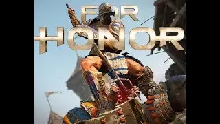 For Honor Season-3 Gameplay Gladiator