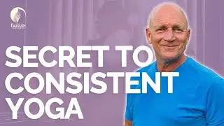 Unlock Consistency in Your Yoga Practice: Tips for a Sustainable Daily Routine.