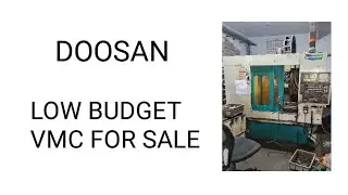 Doosan machine for sale low budget